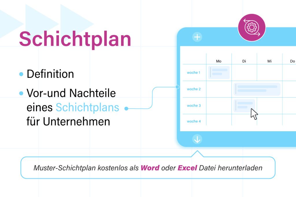 Schichtplan: Definition, Schritte und kostenlose Vorlage als Excel oder Word herunterladen