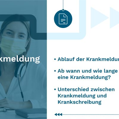 Krankmeldung Ablauf, Dauer und Unterschied zwischen Krankmeldung und Krankschreibung