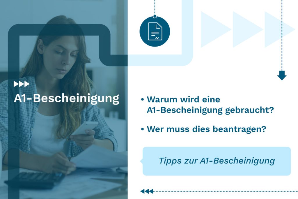 A1-Bescheinigung: Definition, Vor- und Nachteile, Tipps - Wo und wie erhält man sie?