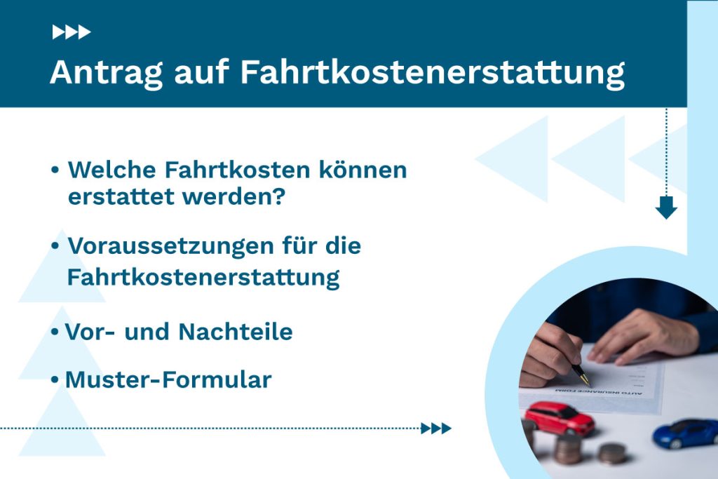 Antrag auf Fahrtkostenerstattung: Welche Fahrtkosten können erstattet werden, Muster-Formular