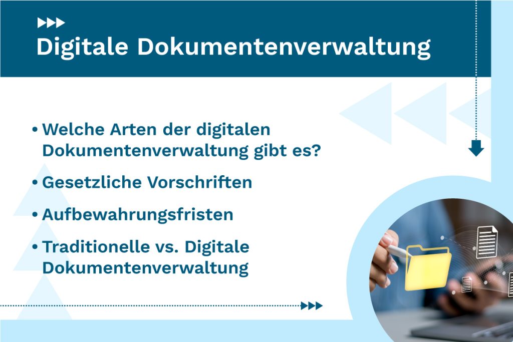 Digitale Dokumentenverwaltung: Arten, Gesetzliche Vorschriften, Aufbewahrungsfristen