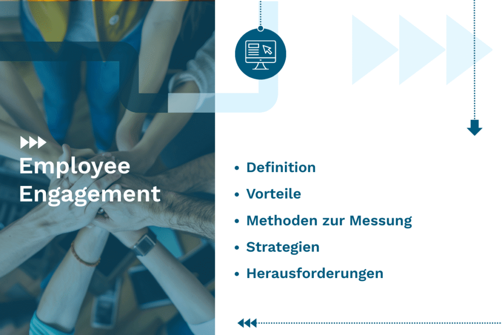 Employee Engagement: Definition, Bedeutung, KPIs & Methoden Employee Engagement: Definition, Bedeutung, KPIs & Methoden